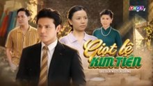 Giọt Lệ Kim Tiền - Tập 19 - HDC Media