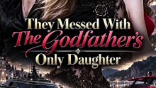 They Messed With The Godfather’s Only Daughter | Full Mini Movie