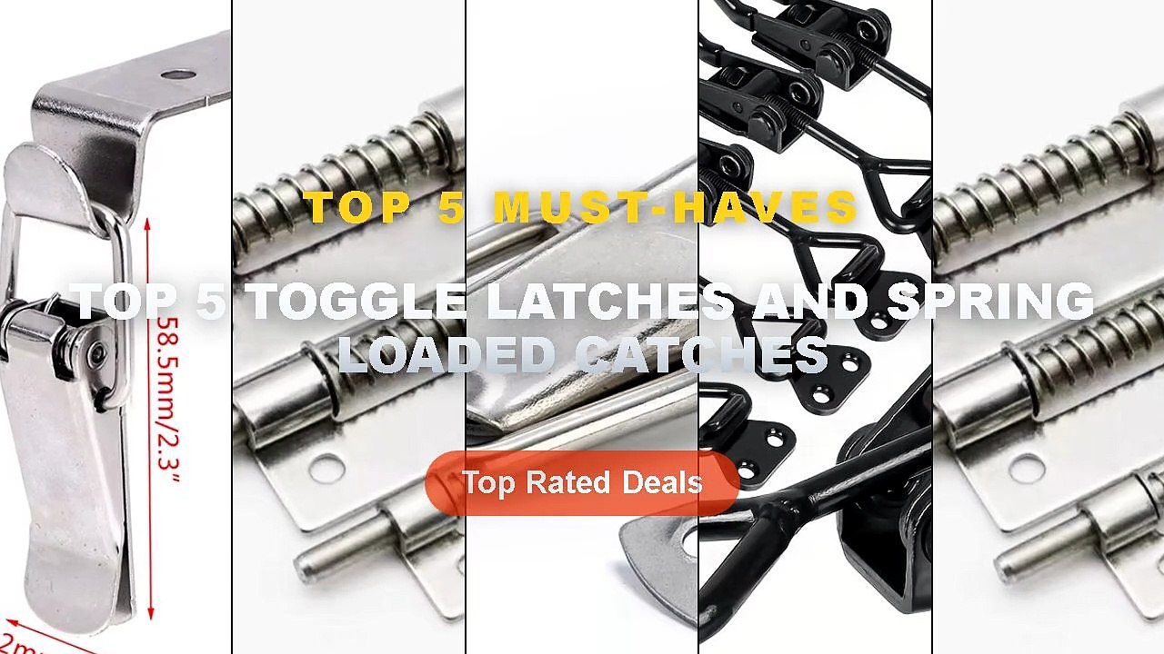 Cheap & Best Top 5 Toggle Latches And Spring Loaded Catches Unboxing ...
