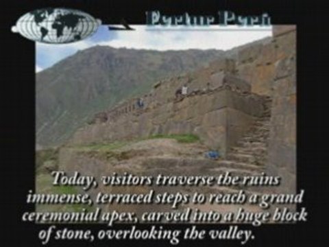 Peru Tours & Vacations - Ollantaytambo, Cusco