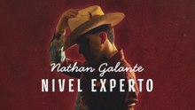 Nathan Galante - Nivel Experto (LETRA)