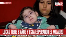 Un milagro para Lucas: tiene seis años y necesita de la ayuda de todos