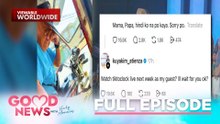 Vlogger na paglilinis ng kalsada ang content at brainy gasoline boy #FullEpisode | Good News