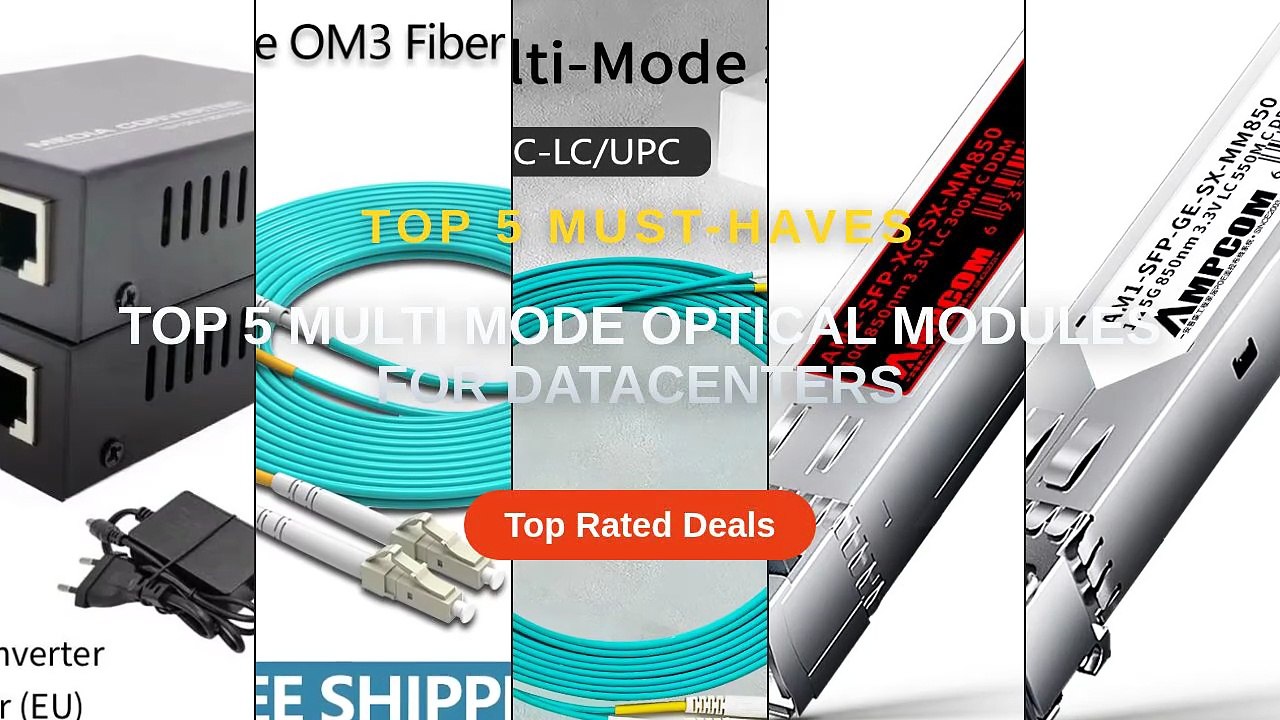 Amazing Top 5 Multi Mode Optical Modules For Datacenters You Need To ...