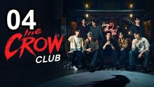 🎭 The Crow Club - Episode 4 ✨ BL Movies