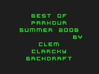 Parkour best of summer 2008