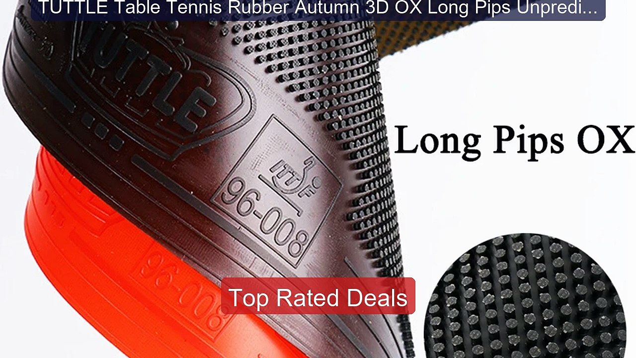 TUTTLE Table Tennis Rubber Autumn 3D OX Long Pips Unpredictabl ...