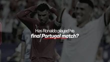 Is this the end of Cristiano Ronaldo's Portugal career?