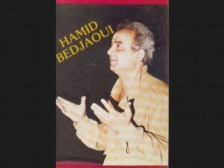 HAMID BEDJEOUI_YA DAHMANE HARRACHI_RAHIMATOU ALLAH AALIK