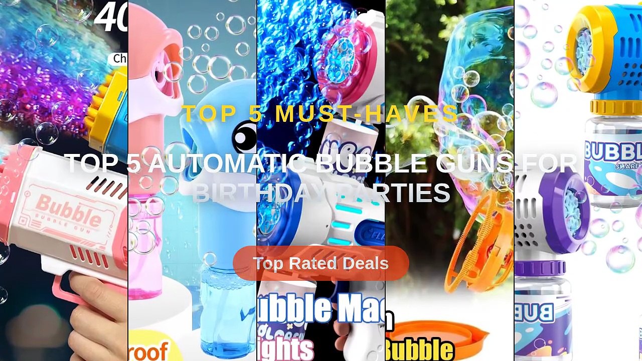 Ultimate Guide to the Best Top 5 Automatic Bubble Guns For Birthday ...