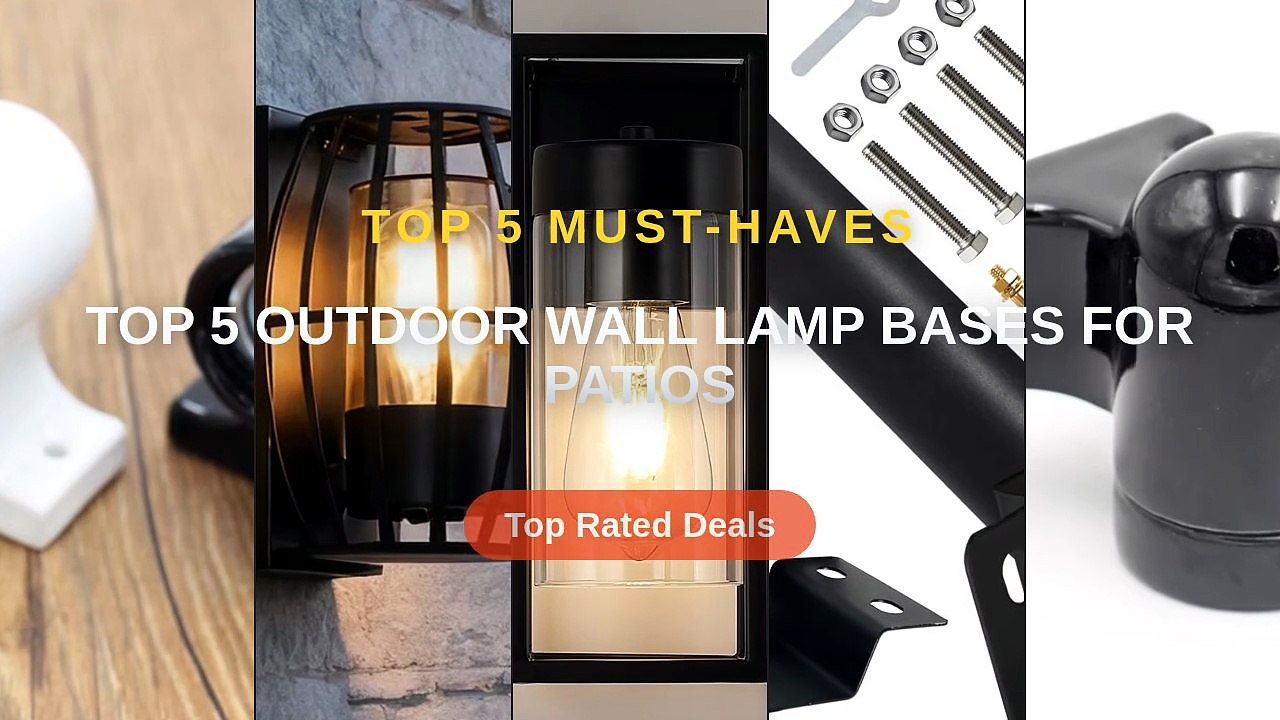Don't Buy Top 5 Outdoor Wall Lamp Bases For Patios Before Watching This ...