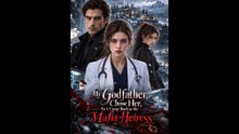 [Completed] My Godfather Chose Her, So I Came Back as the Mafia Heiress | IvoryChannel