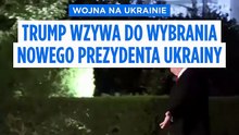 Trump uderza w Zełenskiego. „Ukraina potrzebuje nowego przywódcy”