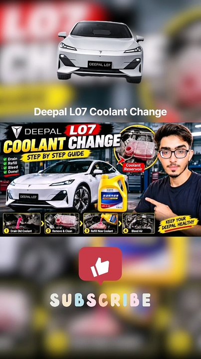 Deepal L07 Coolant Replacement 🔧 | Full Guide - video Dailymotion