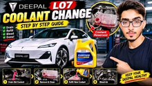 Deepal L07 Coolant Replacement 🔧 | Full Guide