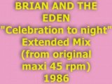 BRIAN AND THE EDEN 