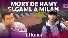 Mort de Ramy Elgaml (19 ans) à Milan : que révèle l’enquête de l’ONG Index ?