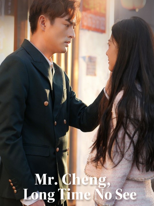Mr. Cheng, Long Time No See | Part 2/2 | English - video Dailymotion