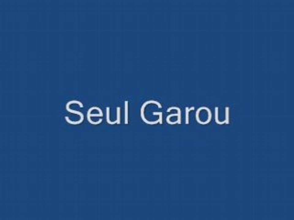 Seul garou