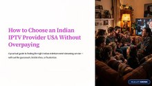 How-to-Choose-an-Indian-IPTV-Provider-USA-Without-Overpaying