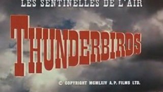 Générique Thunderbirds - Les sentinelles de l'air
