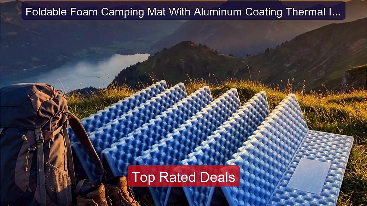 Foldable Foam Camping Mat With Aluminum Coating Thermal Insulation ... -- Top Rated 2026 | Buy Now!