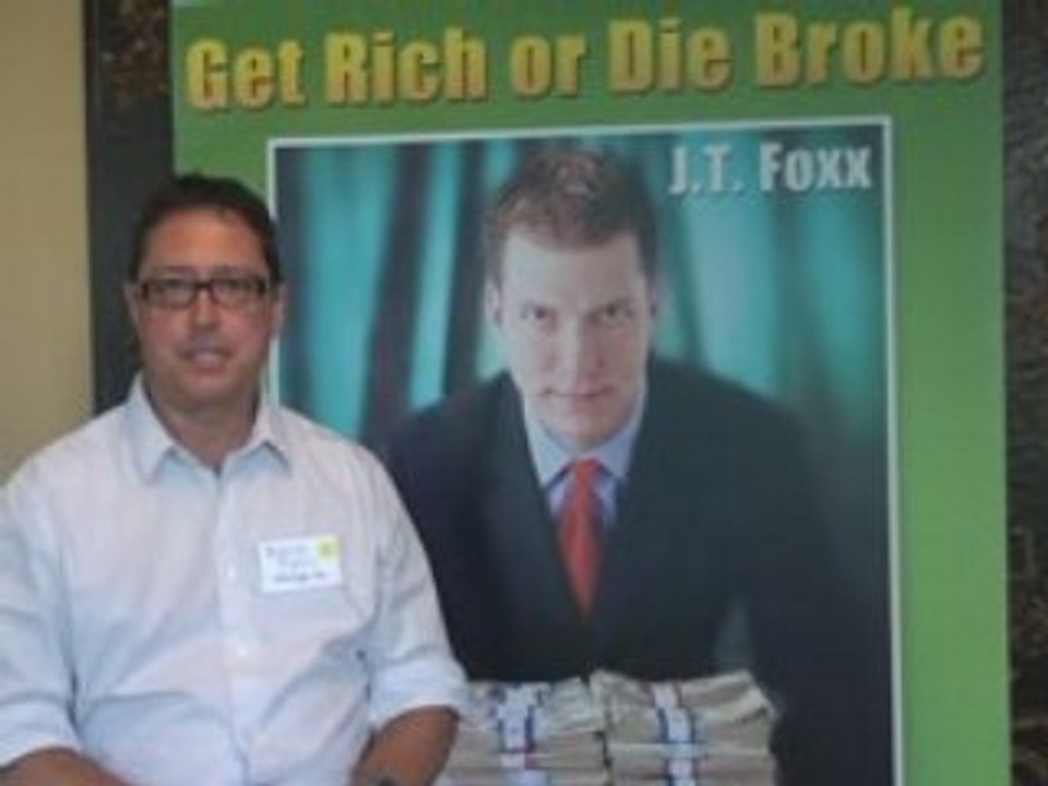 JT FOXX Get Rich or Die Broke 2 Day Event