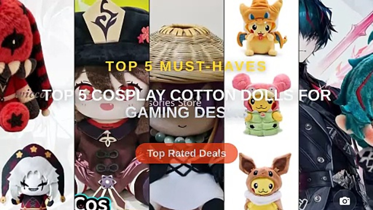 Top 5 Cosplay Cotton Dolls For Gaming Desks: Top 5 Best Sellers - D cos ...