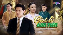 Giọt Lệ Kim Tiền - Tập 23 - HDC Media