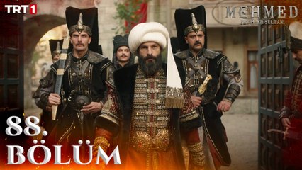 Mehmed: Fetihler Sultanı 88. Bölüm