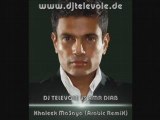 DJ TELEVOLE vs. Amr Diab - Khaleek Ma3aya (Arabic RemiX)