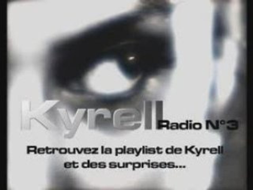 KYRELL RADIO N°3