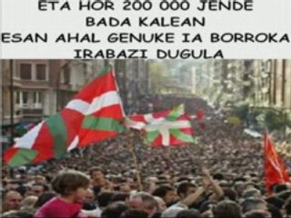 Askatasuna lortzeko, Gora Euskal Herria