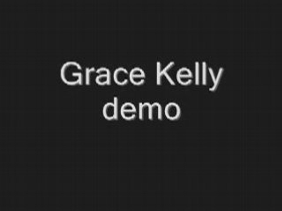 GraceKelly demo