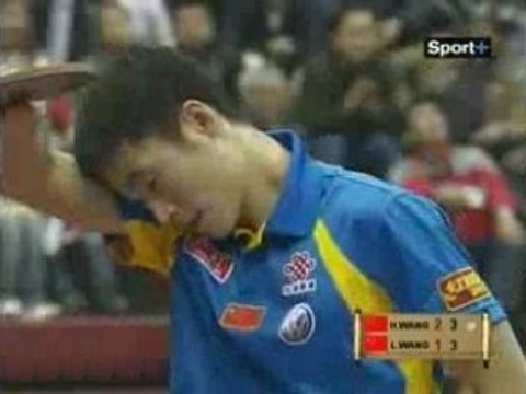 Finale Tennis de Table (Open de Chine)Wang Hao vs Wang Liqin