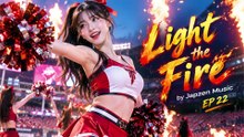 Japzen Music EP 22: Light the Fire (Official 4K Cheerleader Dance & Anthem)