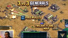 Generals Zero Hour | 3vs3 Twilight Flame | Pro Rules $50k