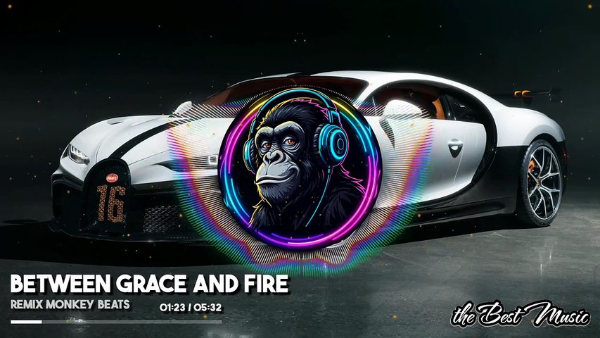 Between Grace and Fire - Remix Monkey Beats
