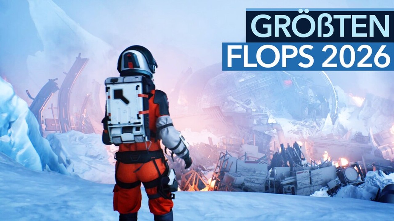 Die (bislang) größten Gaming-Flops 2026!