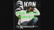 Akon Ft E-40 Wake It Up