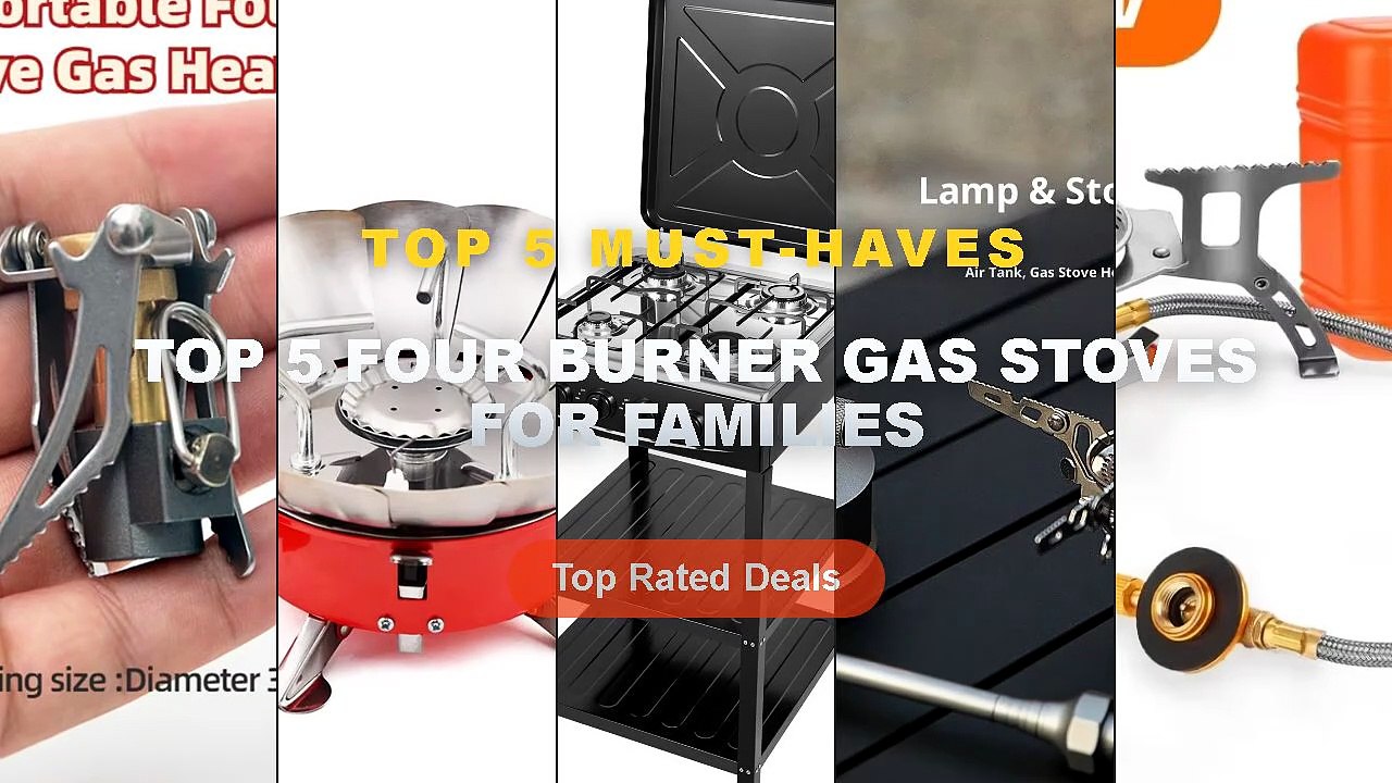 Top 5 Best Top 5 Four Burner Gas Stoves For Families (Must Have!) - Camping Gas Stove Portable Folding Outdoor Backpacki...