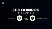 Strasbourg - Paris-SG : compositions probables