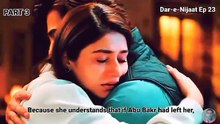 Dar-e-Nijaat Ep 23 full | Dar-e-Nijaat Ep 23 Promo Review | part 3#GreenTVEntertainment #ARYdarama #NTVEntertainment #drama #ARYDrama #dramapendek #Gree #GreenTV #GeoEntertainment#facebookreels #explorepage #drama #viralreels #foryoupage #fbreels #trendin