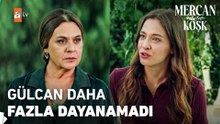 Geçmişin gölgesi uzun düşer Gülcan! - Mercan Köşk 7. Bölüm