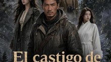 El Castigo De La Montaña - Película Completa en Español