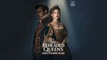The Beheaded Queen's Rebirth to Dethrone the King