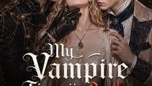 My Vampire Fiancé's Brother Wants Me - DRAMA FULL EPISODE ENGLISH SUB