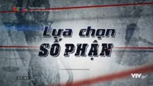Lựa Chọn Số Phận - Tập 6 - HP Media