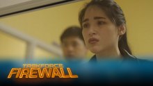 Taskforce Firewall: Magkakaalaman na!