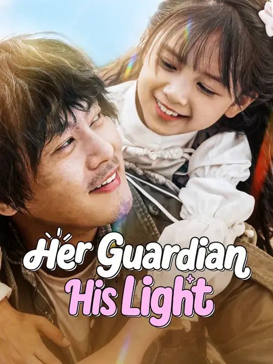 Her Guardian, His Light - video Dailymotion